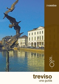 Abbildung von: Treviso. Una guida - Incentro;Odós (Udine)