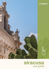 Abbildung von: Siracusa. Una guida - Incentro;Odós (Udine)