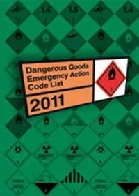 Abbildung von: Dangerous Goods Emergency Action Code List 2011 - Stationery Office Books