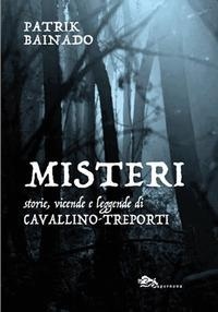 Abbildung von: Misteri. Storie, vicende e leggende di Cavallino-Treporti - Storia di Venezia;Supernova