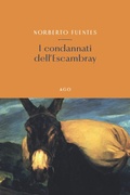 Cover: I condannati dell'Escambray - Ago Edizioni