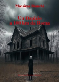 Enlarge image Cover: Un ospizio a 100 km da Roma - Francesco Tozzuolo Editore