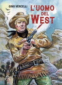 Abbildung von: L' uomo del West - Allagalla