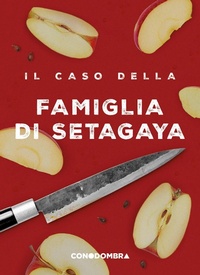 Abbildung von: Il caso della famiglia di Setagaya - Conodombra