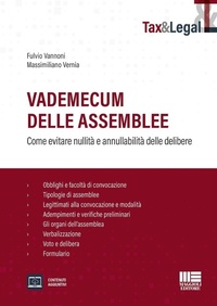 Abbildung von: Vademecum delle assemblee. Come evitare nullità e annullabilità delle delibere - Tax & Legal;Maggioli Editore