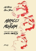 Cover: Miraggi di memoria. Itinerari ipnotici lungo il cammino di Corto Maltese - Nuages