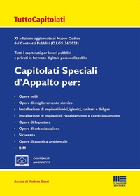 Abbildung von: Capitolati speciali d'appalto - Ambiente territorio edilizia urbanistica;Maggioli Editore
