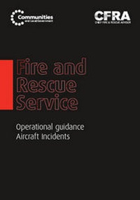 Abbildung von: Fire and Rescue Service operational guidance - aircraft incidents - Stationery Office Books