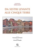 Abbildung von: Da Sestri Levante alle Cinque Terre - Meraviglie;Gammarò Edizioni