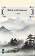 Cover: Storie di uccelli messaggeri - Libreria Editrice Orientalia