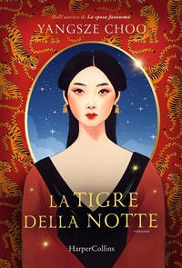 Abbildung von: La tigre della notte - HarperCollins Italia