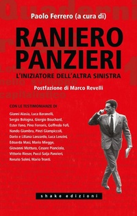 Abbildung von: Raniero Panzieri. L'iniziatore dell'altra sinistra - Universale;ShaKe
