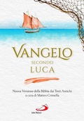Bild: Vangelo secondo Luca. Nuova Versione della Bibbia dai Testi Antichi - Vangelo. Nuovo Testamento. Testi;San Paolo Edizioni