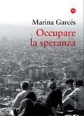 Cover: Occupare la speranza - Frangenti;Castelvecchi