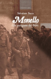 Abbildung von: Monello. Un partigiano del Novi - Chilometrozero;La Torretta