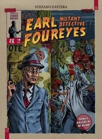 Abbildung von: Earl Foureyes mutant detective. Tutte le storie brevi - Fumisterie;Barta
