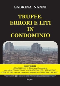 Abbildung von: Truffe, errori e liti in condominio - Fergen
