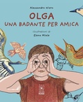 Cover: Olga. Una badante per amica - Valigie Rosse