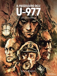 Abbildung von: Il passeggero dell'U-977 - Edizioni Segni d'Autore