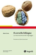 Cover: Il cervello bilingue. La neuroscienza del linguaggio - Hogrefe