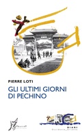 Cover: Gli ultimi giorni di Pechino - Occidente-Oriente;O Barra O Edizioni