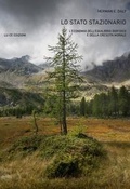 Cover: Lo stato stazionario. L'economia dell'equilibrio biofisico e della crescita morale - Lu.Ce