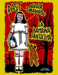 Abbildung von: La bambina fantasma - In Your Face Comix