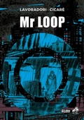Cover: Mr Loop - In Your Face Comix