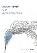 Cover: Quaderni Stein /06/ Jannis Kounellis. La stanza vede. Disegni 1973-1990 - ELECTA