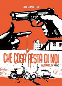 Abbildung von: Che cosa resta di noi - Atropo narrativa;Eris