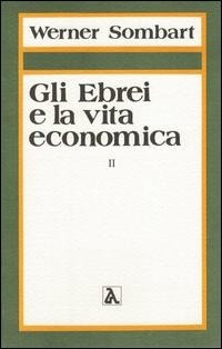 Abbildung von: La vocazione degli ebrei al capitalismo - Edizioni di AR