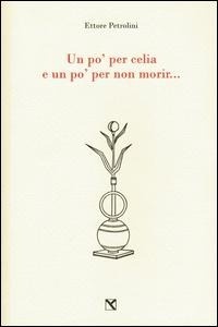 Abbildung von: Un po' per celia e un po' per non morir... - Il cavallo alato;Edizioni di AR