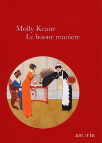 Abbildung von: Le buone maniere - Vintage;Astoria