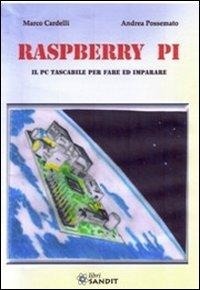 Abbildung von: Raspberry Pi. Il PC tascabile per fare - Sandit Libri