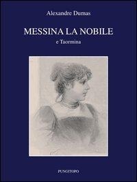 Abbildung von: Messina la nobile e Taormina - Il vascello;Pungitopo