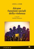 Cover: Alcune funzioni sociali della violenza - Esplorazioni;Kurumuny