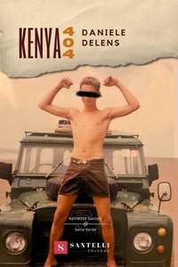 Abbildung von: Kenya 404 - Narrativa Santelli. Serie verde;Santelli