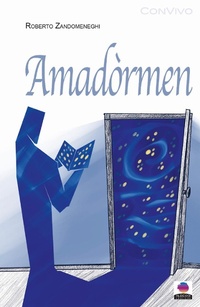 Abbildung von: Amadòrmen - ConVivo;Albeggi