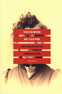 Abbildung von: Un' anarchica americana - Elèuthera