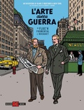 Cover: L' arte della guerra. Un'avventura di Blake e Mortimer a New York - Alessandro Editore;Editoriale Cosmo