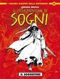 Cover: Il collezionista di sogni - I grandi maestri della historieta;Editoriale Cosmo