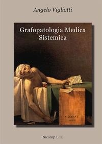 Abbildung von: Grafopatologia medica sistemica - Saggi;Nicomp Laboratorio Editoriale