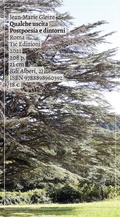 Cover: Qualche uscita. Postpoesia e dintorni - Gli alberi;Tic Edizioni