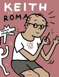 Abbildung von: Keith in Roma. Ediz. italiana e inglese - Tic