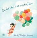 Cover: La tua vita sar&agrave; meravigliosa - Mini albi illustrati;Nord-Sud