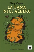 Cover: La tana nell'albero. Ediz. ad alta leggibilit&agrave; - Maxizoom;Biancoenero