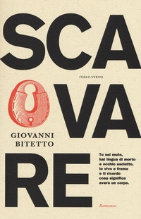 Enlarge image Cover: Scavare - Incursioni;Italo Svevo