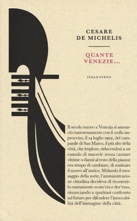 Abbildung von: Quante Venezie... - Piccola biblioteca di letteratura inutile;Italo Svevo