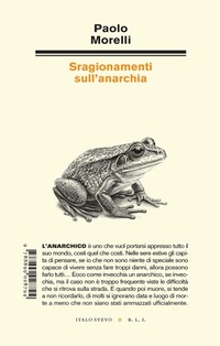Abbildung von: Sragionamenti sull'anarchia - Biblioteca di letteratura inutile;Italo Svevo