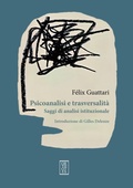 Cover: Psicoanalisi e trasversalit&agrave;. Saggi di analisi istituzionale - Dialectica;Orthotes
